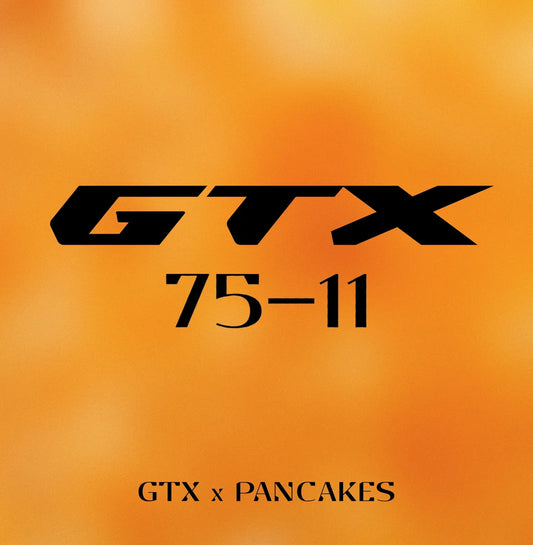 🥞 GTX 75-11 (Fem)