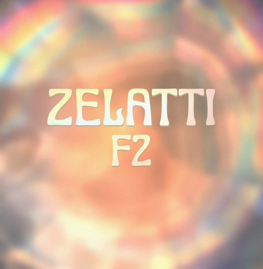 🌈 Zelatti F2 (Reg)